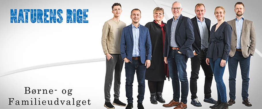 Børne- og Familieudvalget Børne- og Familieudvalget: Niels Kristian Larsen, Carsten Bjerg, Linda Nielsen, Kristian Andersen, Henrik Hammelsvang, Marie Kamp og Dan K. Jørgensen